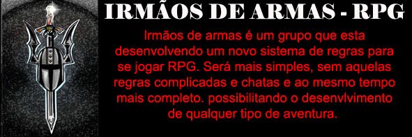 IRMÃOS DE ARMAS - RPG