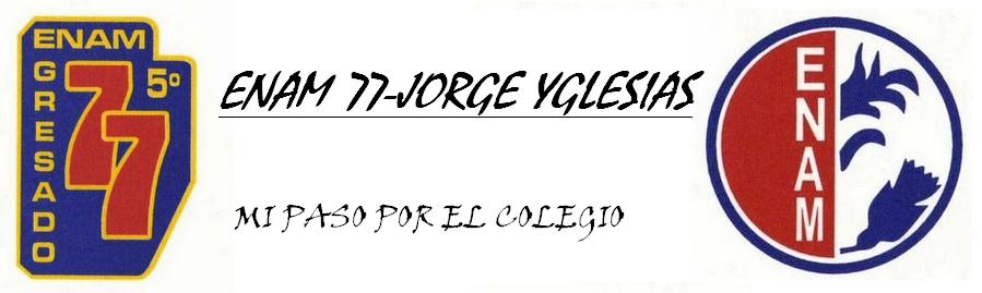 Enam77-Jorge Yglesias