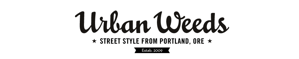 Urban Weeds: Street Style from Portland Oregon