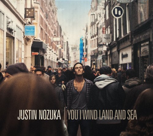 Justin+Nozuka+-+You,+I+Wind,+Land,+And+Sea+%28Official+Album+Cover%29.jpg
