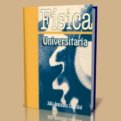 FISICA UNIVERSITARIA, J.A CRISTOBAL. Fisica+Universitaria+-+Julio+Anguiano+Crist%C3%B3bal+-+Book