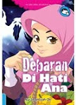 DEBARAN DI HATI ANA