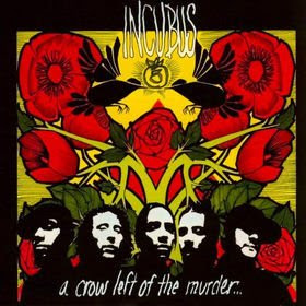 Incubus: Post completo A+crow