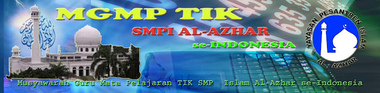 MGMP TIK SMP Islam Al Azhar