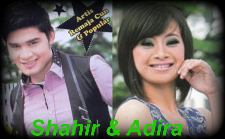 Shahir+Adira=Shahira (juz for SHAHIRATICS)