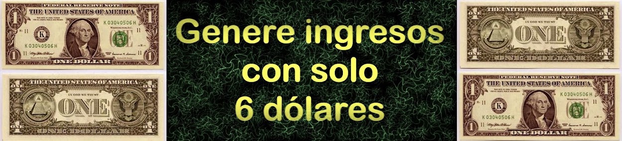 GENERE INGRESOS CON SOLO U$S 6