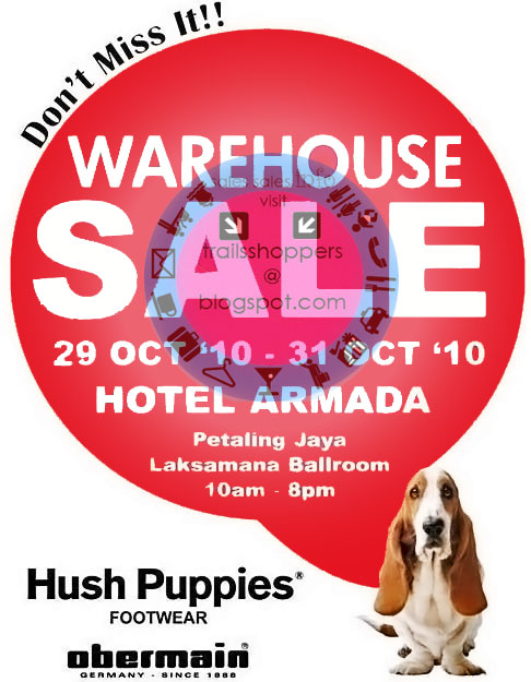 Hush Puppies Footwear Warehouse Sale @ Hotel Armada: 29 Oct - 31 ...