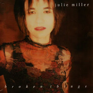 Julie Miller - Broken Things (1999)