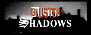 Blustery Shadows