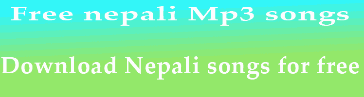 Free nepali Mp3 songs