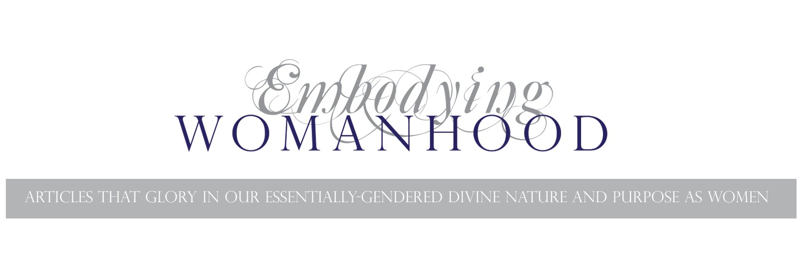 Embodying Womanhood