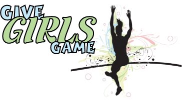 Give Girls Game