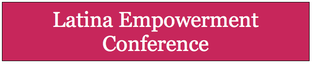 Harvard College Latina Empowerment Conference