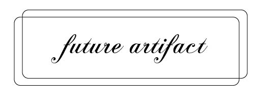 future artifact