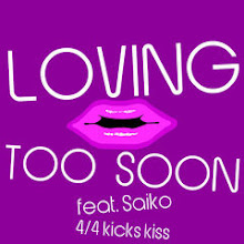 New single Progressive4/4「Loving　too soon feat.Saiko」