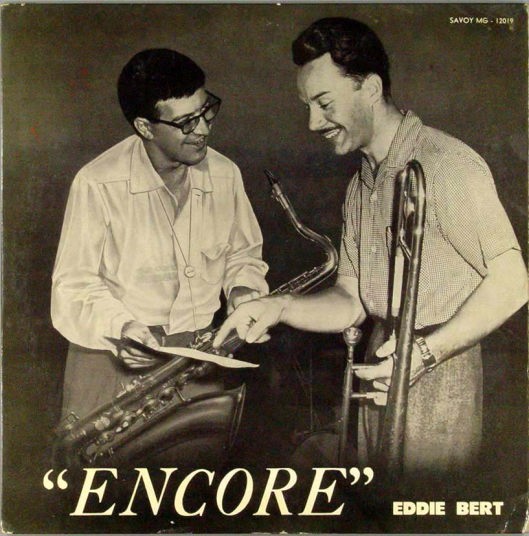 Eddie%2BBert%2B-%2B1955%2B-%2BEncore%2B%2528Savoy%2529.jpg