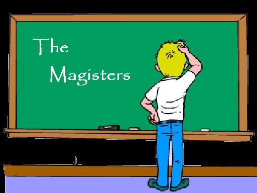 The Magisters