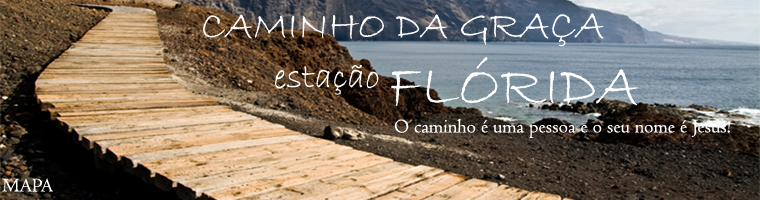 Caminho da Graça - Onde nos Reunimos