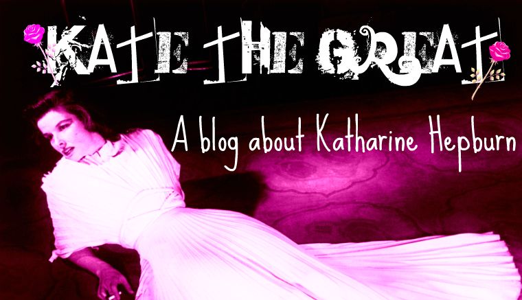 Kate the Great: Katharine Hepburn