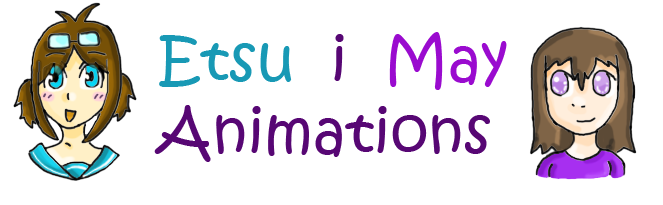 Etsu i May Animations