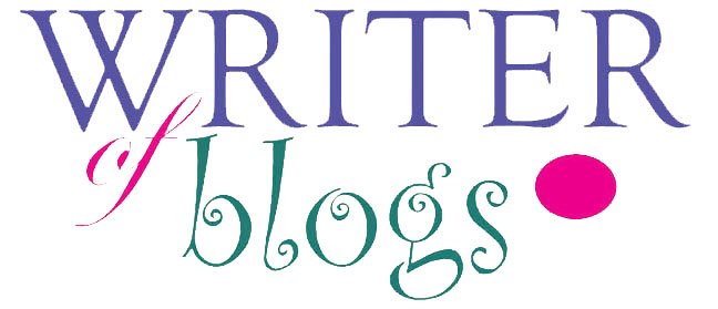 Writer of Blogs