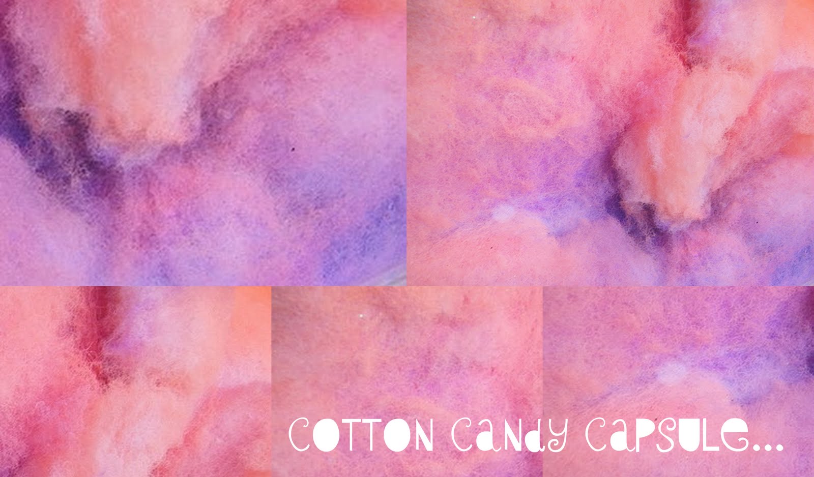 Cotton Candy Capsule