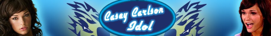 American Idol Casey Carlson Fansite