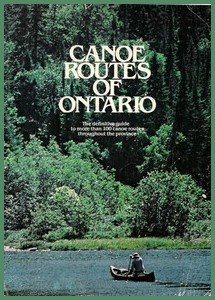 Canoe Routes of Ontario (French Edition)