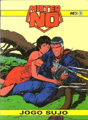 01-Capa%20de%20Mister%20NO_N%C3%82%C2%B08_Jogo%20Sujo_Tx.Nolitta_Ds.Donatelli_Scan%20de%20KAKU.JPG