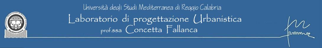 Laboratorio di Progettazione Urbanistica C Fallanca