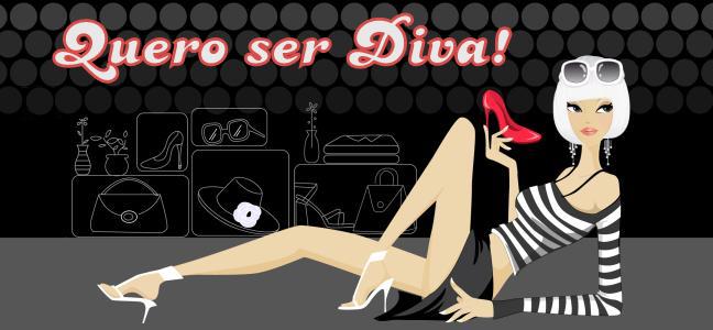 Quero ser Diva!