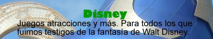 Disney: atracciones, juegos y más.