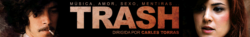 TRASH / Música, Amor, Sexo, Mentiras...