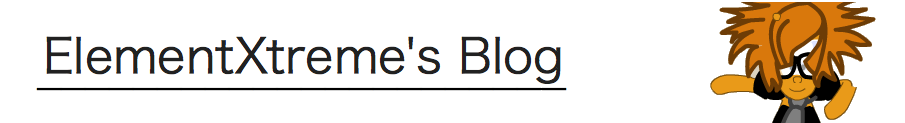 Elementxtreme's Blog