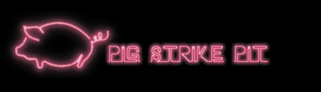 the pig strike pit