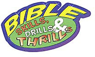 Bible Skills, Drills and Thrills pic