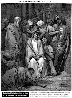 The Crown of Thorns by Gustave dore Joh 19:2-3 and the soldiers platted a crown of thorns, and put it on Jesus Christ head, and they put on him a purple robe, and said, Hail, King of the Jews and they smote him with their hands picture