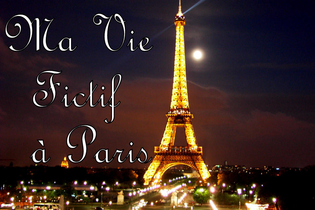 Ma Vie Fictif à Paris