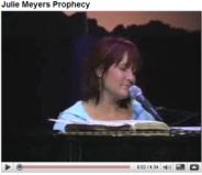 Julie Meyers Prophecy