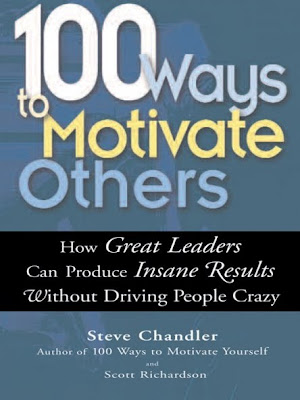 100 Ways To Motivate Yourself by Steve Chandler PDF eBook