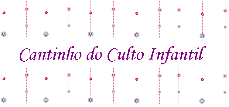 Cantinho do Culto Infantil