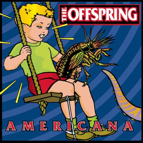¿Qué pensarías si se llevarán a los Black Crowes y Cheap Trick al BBK, y trajeran al Azkena a Arcade Fire y Offspring? Offspring+-+americana