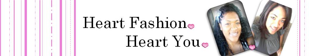Heart Fashion. Heart You.
