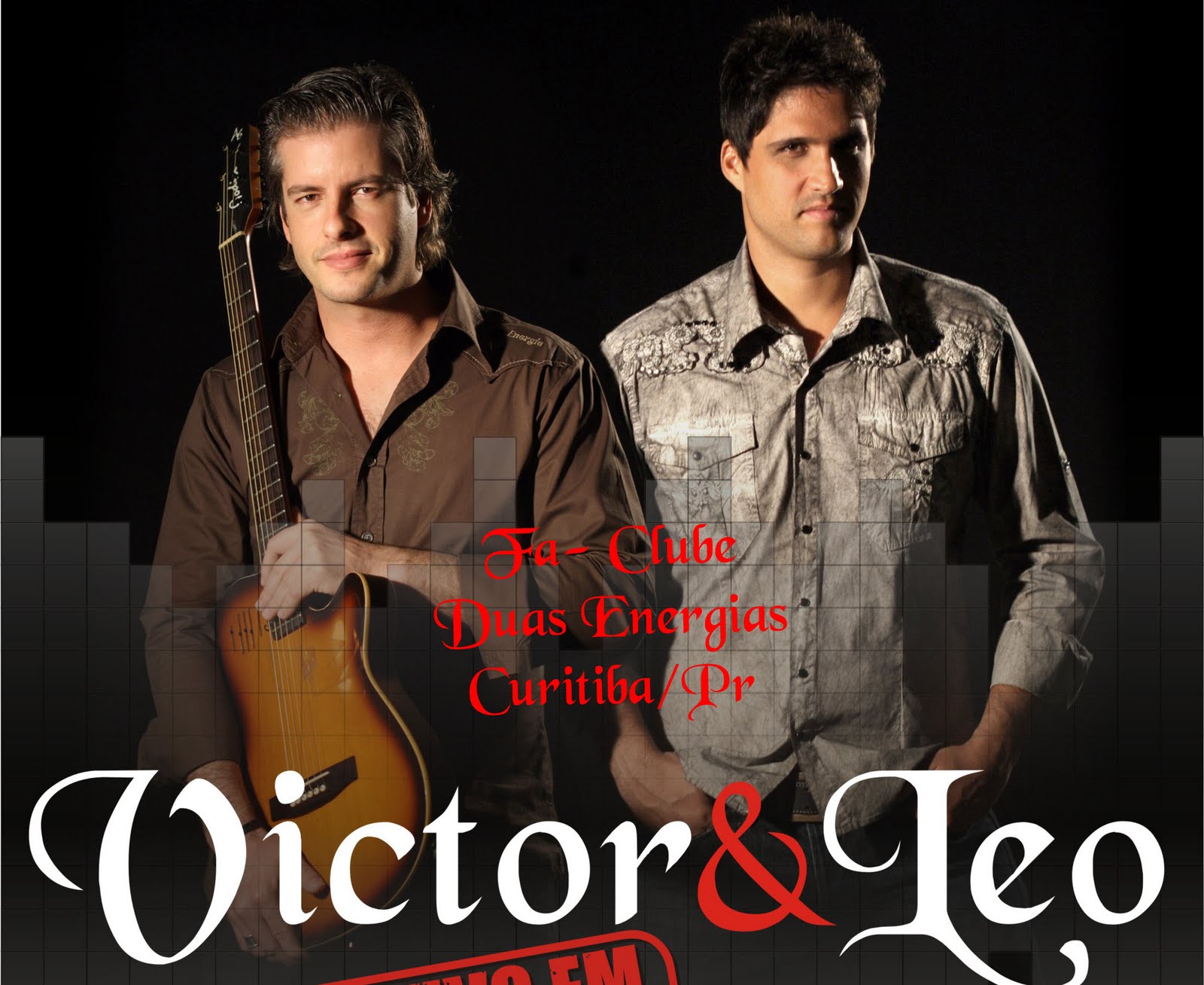 Fc Victor e Leo Duas Energias -- Curitiba/Pr