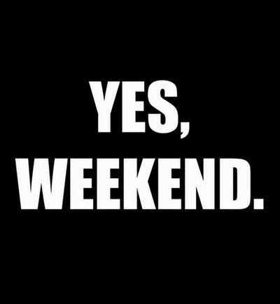[weekend.jpg]