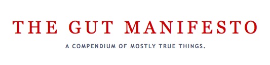 The Gut Manifesto: M.C. Cronin's Blog