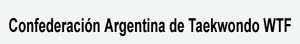 Confederacion argentina de Taekwondo