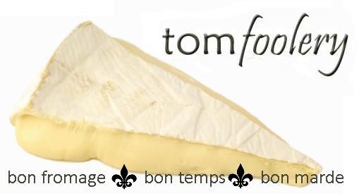 tom foolery