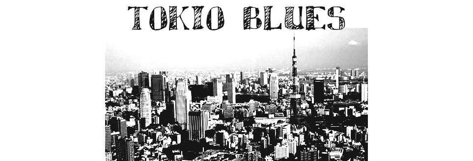 tokio blues