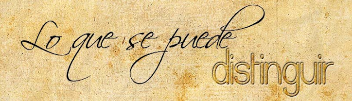 Lo que se puede distinguir...
